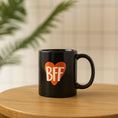 Load image into Gallery viewer, BFF Mug