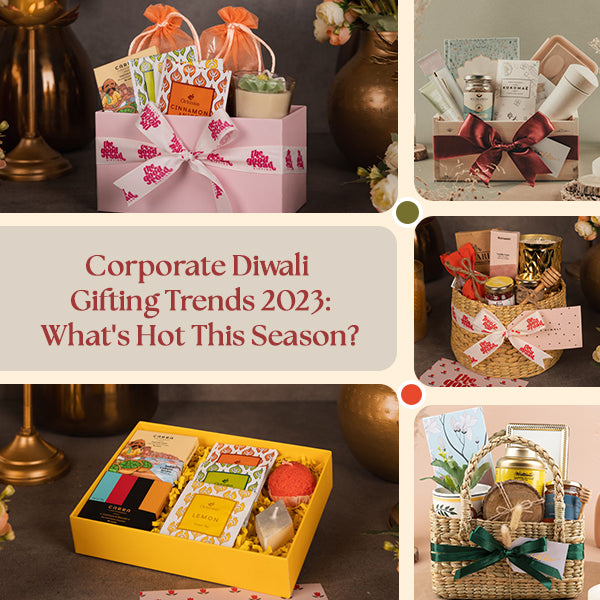 Corporate Diwali Gifting Trends 2023: What's Hot This Season?