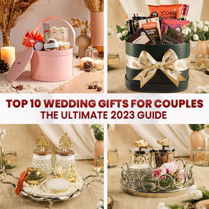 Top 10 Wedding Gifts for Couples: The Ultimate 2023 Guide
