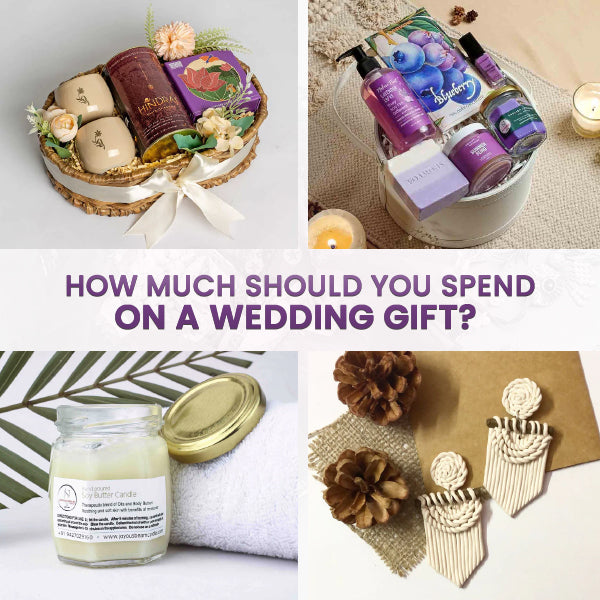 How much should you spend on a Wedding Gift?