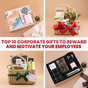 Top 10 Corporate Gifts to Reward and Motivate your Employees