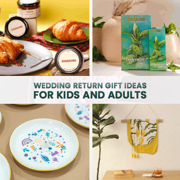 Wedding Return Gift Ideas for Kids and Adults