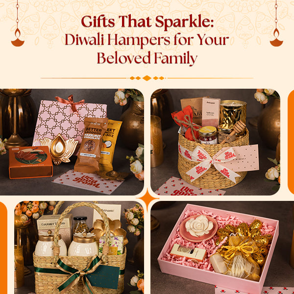 Gifts That Sparkle: Diwali Hampers for your Beloved Family