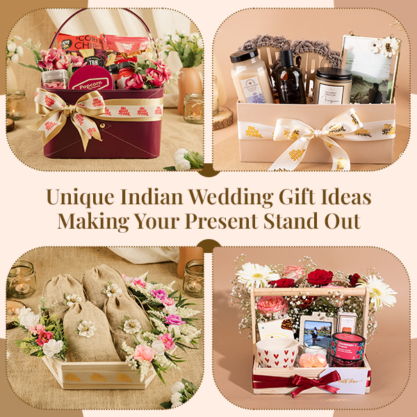 Unique Indian Wedding Gift Ideas Making Your Present Stand Out