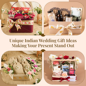 Unique Indian Wedding Gift Ideas Making Your Present Stand Out