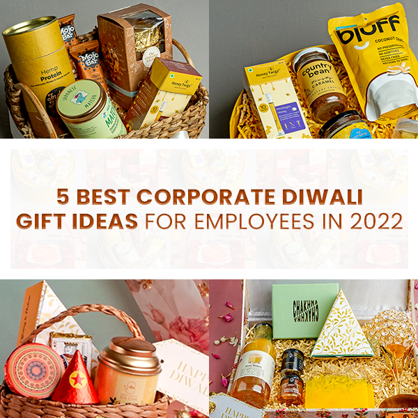 5 Best Corporate Diwali Gift Ideas for Employees in 2022