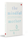 Load image into Gallery viewer, The Mindful Mother
