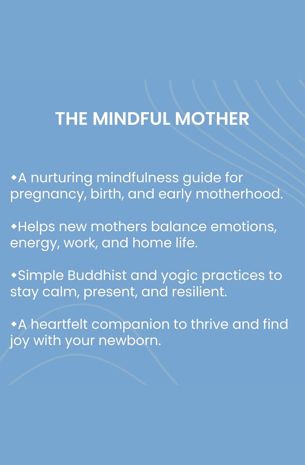 The Mindful Mother