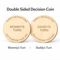 Load image into Gallery viewer, New Parents Decision-Making Coin
