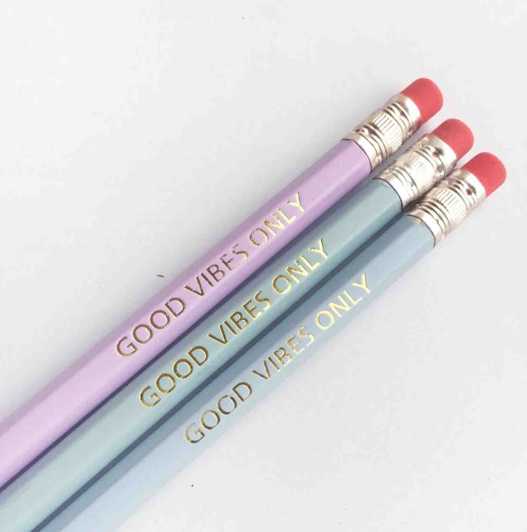 Good Vibes Only Pencils
